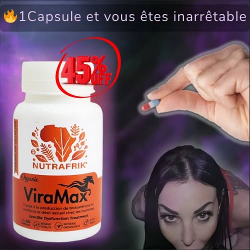 ViraMax le complément pour maximiser votre force